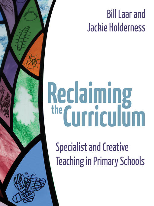 Title details for Reclaiming the Curriculum by Jackie Holderness - Available